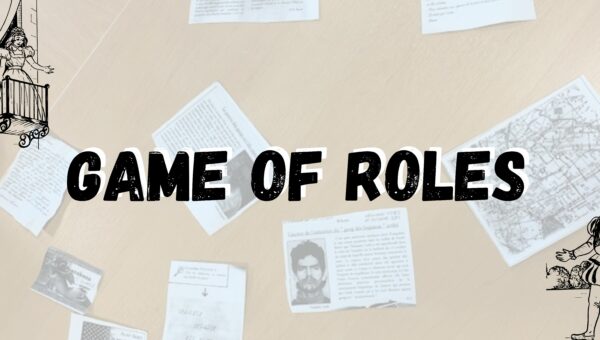 GAME OF ROLES… projet d’une jeune salariée de la Mission Locale du Grand Périgueux