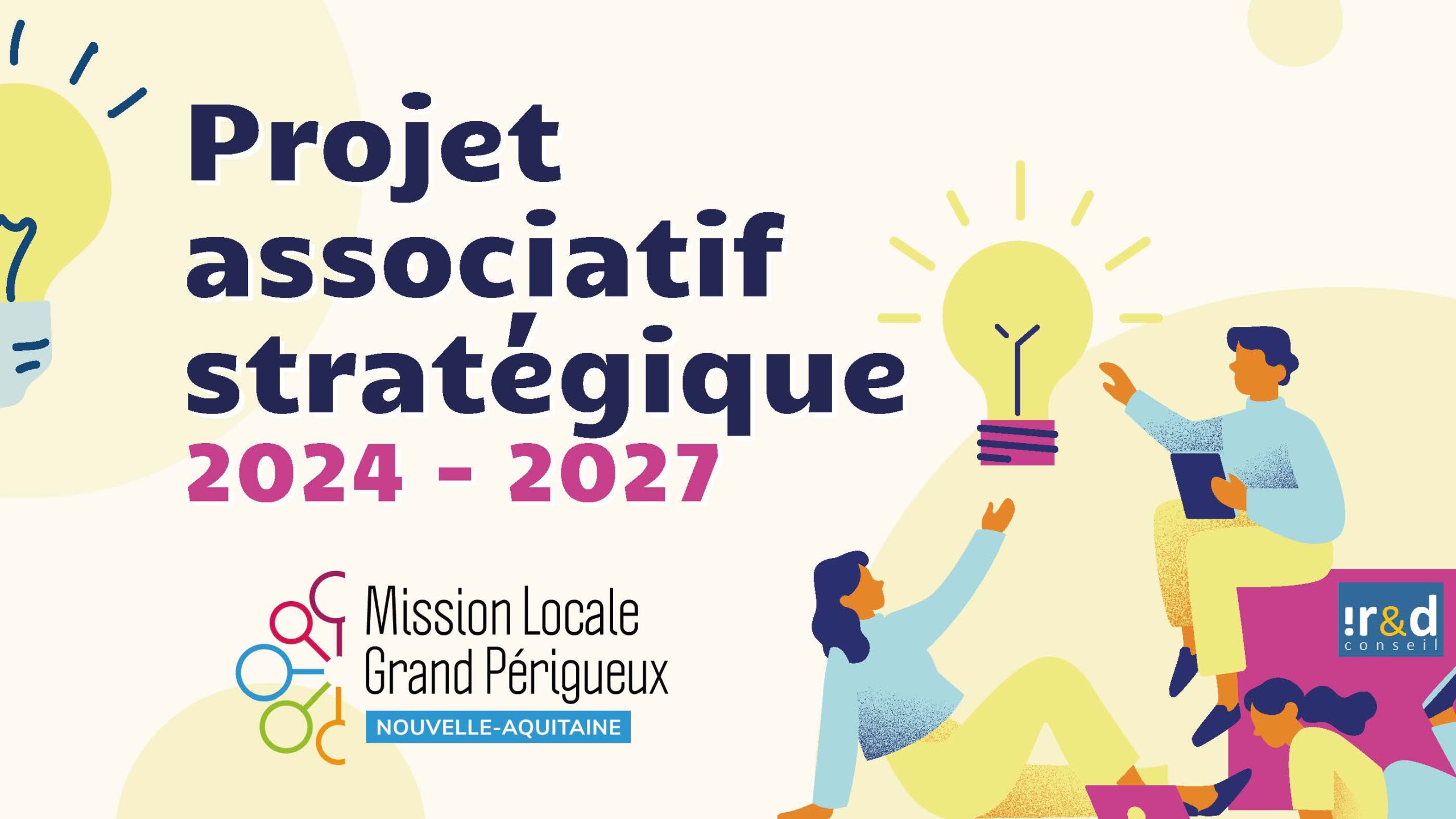 Nouveau PROJET ASSOCIATIF de la Mission Locale du Grand Périgueux