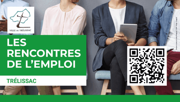LES RENCONTRES DE L’EMPLOI – TRÉLISSAC